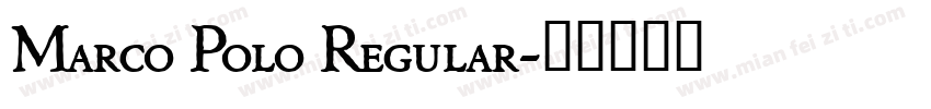 Marco Polo Regular字体转换